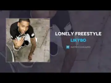 Likybo - Lonely Freestyle